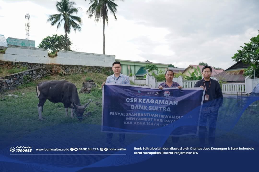 Momentum Iduladha, Bank Sultra Hadirkan Kurban sebagai Simbol Kebersamaan dan Gotong Royong 3 FB IMG 1780053544363